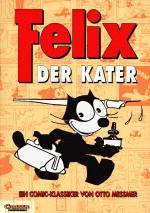 Comics - Otto Messmer: Felix the Cat